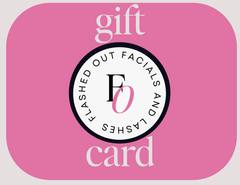 Flashed Out Facials & Lashes Gift Card